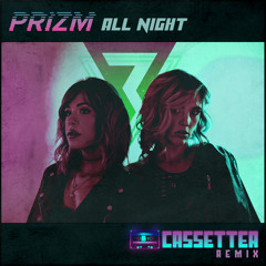 All Night (Cassetter Remix) (Instrumental)