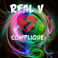 Real V - Compliqué (Realmusic) 2022