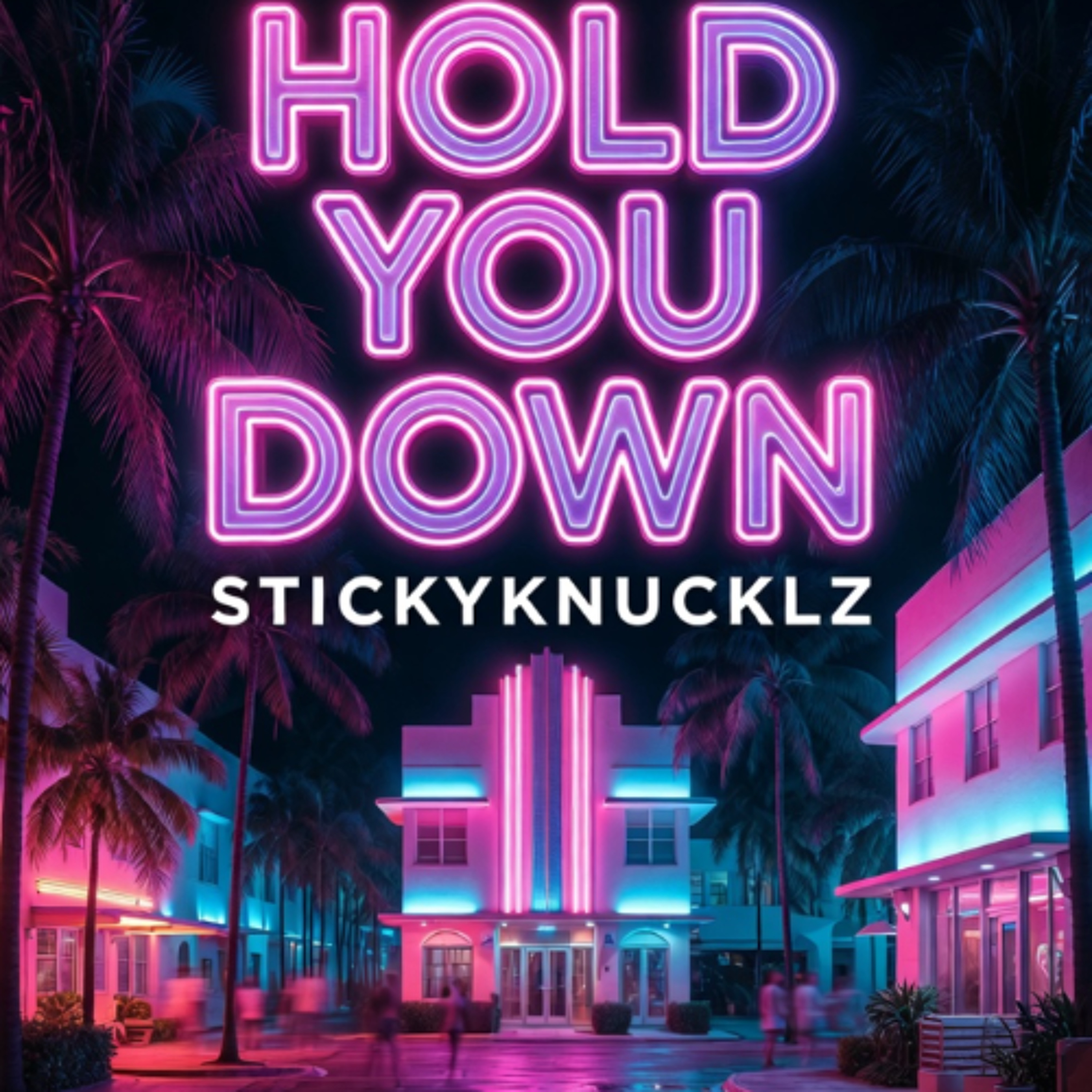 Hold You Down episode artwork
