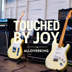 Touched by Joy