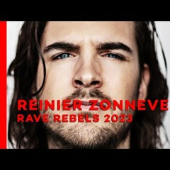Reinier Zonneveld FULL SET Rave Rebels 2023