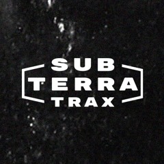 SUB-TERRA Podcast #18 D0T1