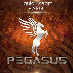 Liquid Dream - Habibi (Original Mix) [Pegasus Music]