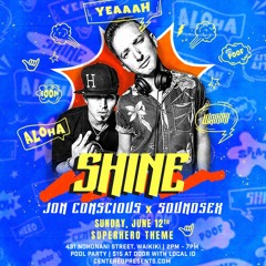 Jon Conscious b2b Soundsex (Live at White Sands Hotel in Waikiki on 6.12.22)