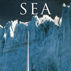 Read PDF 📗 Endless Sea: Alone around Antarctica--As Far South as a Boat Can Sail by