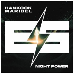 MARIBEL & HANKOOK - NIGHT POWER