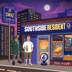 Swaz & Spyda Jr - Southside Resident
