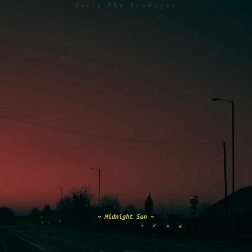 Stream Midnight Sun (sad lofi music) by Jerry The Producer Listen online for free on SoundCloud