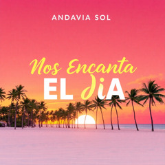 Nos encanta el dia