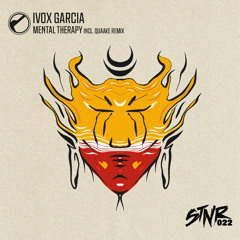 Ivox Garcia - Mental Therapy (Quaake Remix)