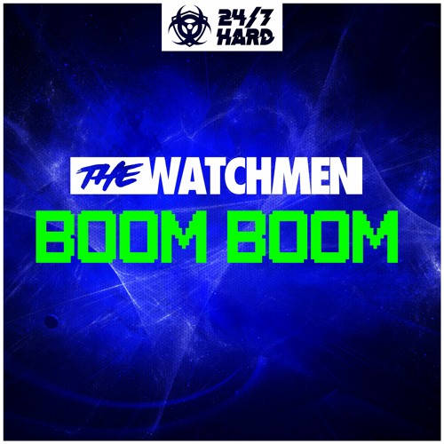 The Watchmen - Boom Boom (Radio Edit) ***OUT NOW***