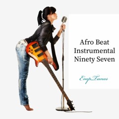 EmpTunes Afro Hip Hop Instrumentals Beat 97