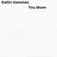 You Move
