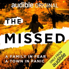 The Missed - Trailer - an Audible Original Series Produced by Envelope Audio