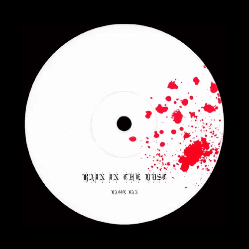 Ragie Ban - Rain In The Dust [DL]