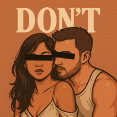 Don't