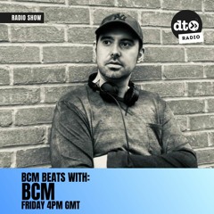 BCM Beats Radio Show #003