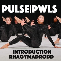 An Introduction to PULSE|PWLS(Listen before show starts)