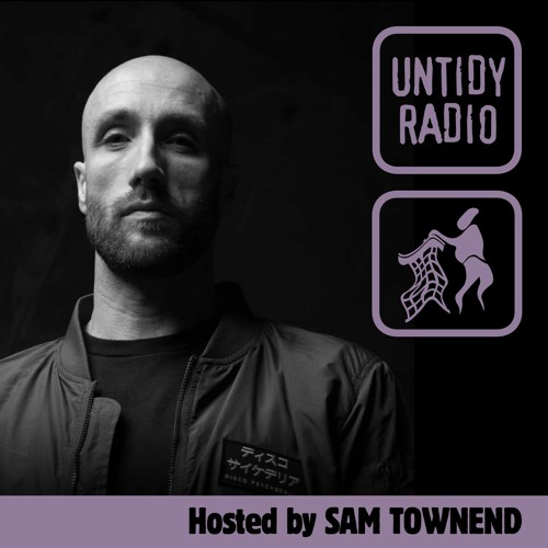 Untidy Radio - Episode 022