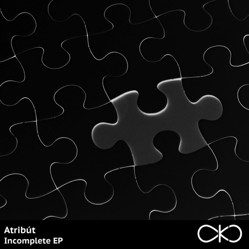 Atribút - Incomplete [OKO Recordings]