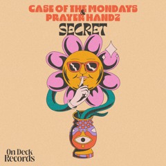Case Of The Mondays X Prayer Handz - Secret