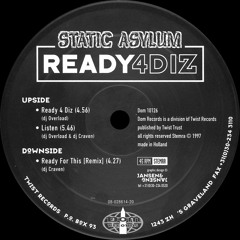 Static Asylum - Ready 4 Diz