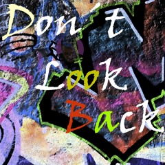 Don´t Look Back
