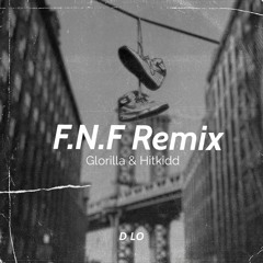 FNF Remix.(Hitkidd & Glorilla)