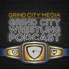 GCW Podcast: Episode 164 - GORE, GORE, GORE