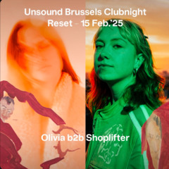 Olivia b2b shoplifter Live @ Unsound Festival x Bozar 15/02/2025