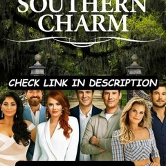 Southern Charm; Season 9 Episode 12 -FuLLEpisode #VS7120