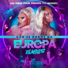 Não Se Dorme Na Europa (Apolo Oliver Remix) feat. Suzzety