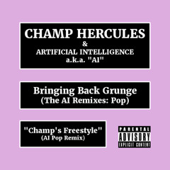 Champ's Freestyle (AI Pop Remix)
