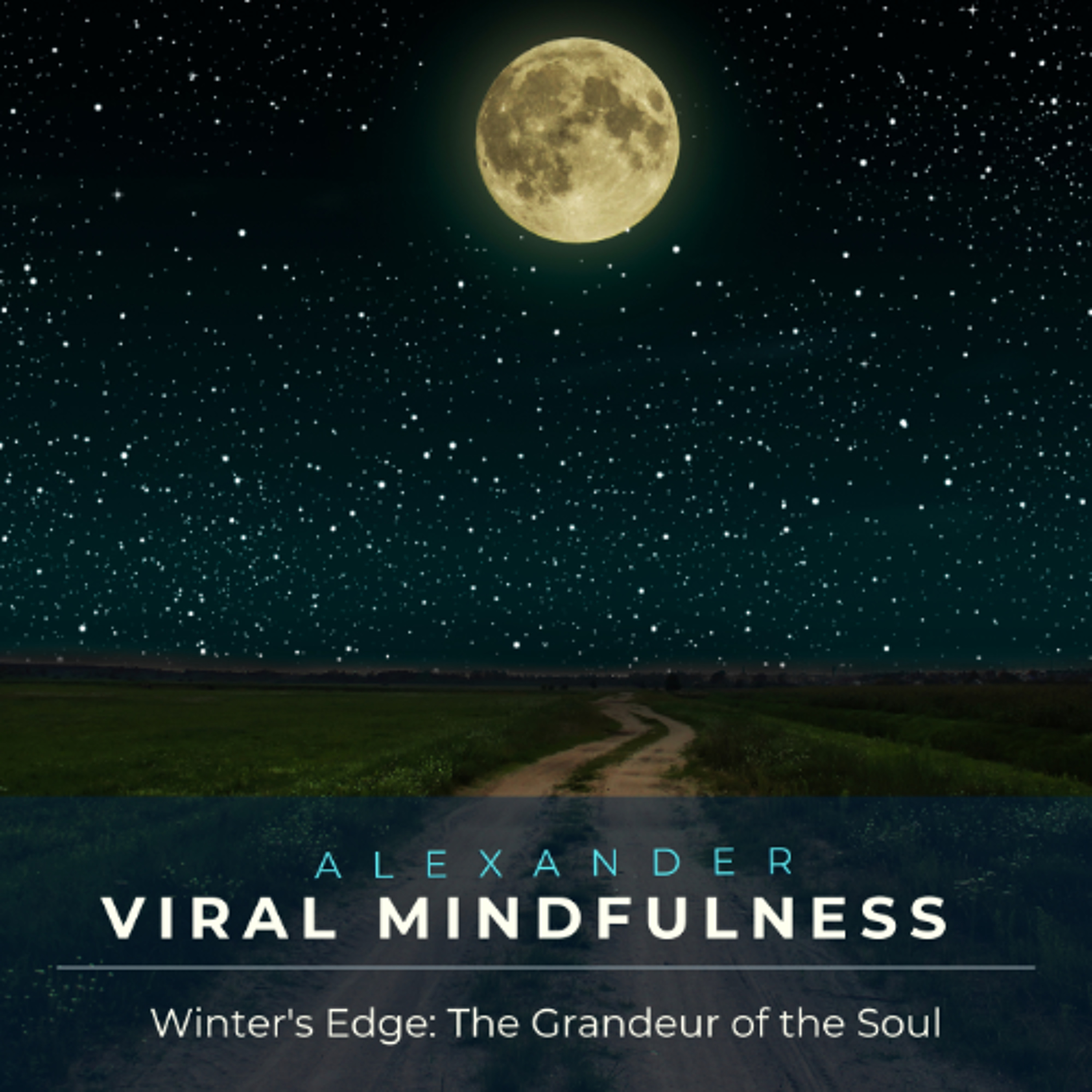Winter's Edge: The Grandeur of the Soul episode artwork