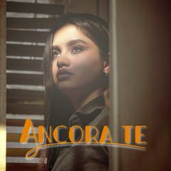Ancora te