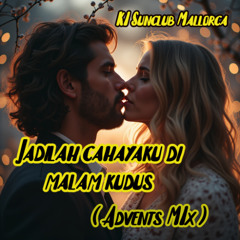 Jadilah cahayaku di malam kudus  Indonesia Version  -  KI Sunclub Mallorca