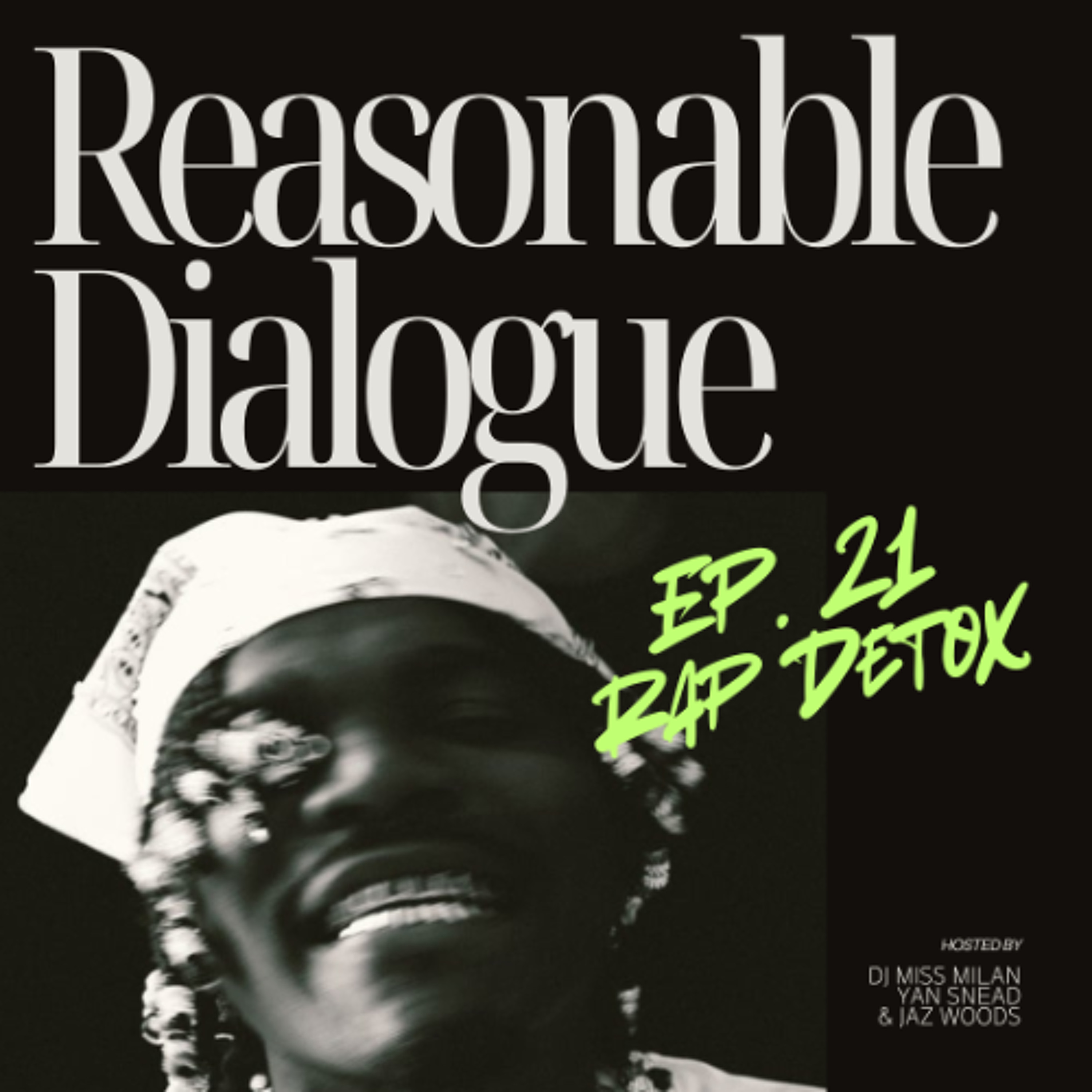 Episode 21 | Rap Detox