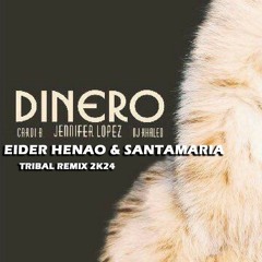 Jennifer Lopez - Dinero ( Eider Henao & Santamaria Tribal Remix 2k24) DEMO