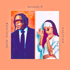 J Robb - Don Toliver X AALIYAH (MashUp) [ Slowed + Reverb ]