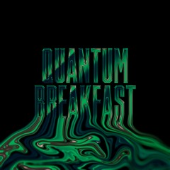 QUANTUM BREAKFAST.TECHNO. DJ SET. FOERDERZONE