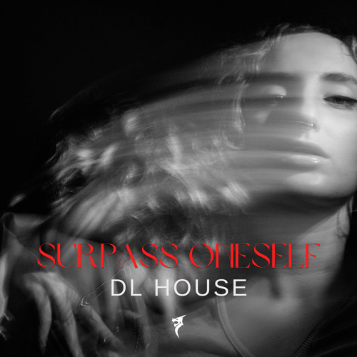 Surpass Oneself (Extended Mix)