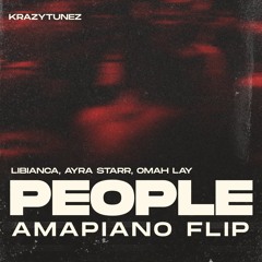 Libianca - People(Krazy Amapiano Flip)