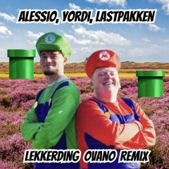 Alessio & Yordi - Lekkerding (Ovano Remix) (Free Download)