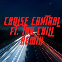 Dae One - Cruise Control ft. Tha Chill Remix