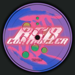BANGKIT PREMIERE: Erez Gabay - RGB Controller (Original Mix)
