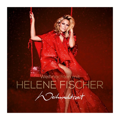 Stream Helene Fischer | Listen to Weihnachten mit Helene Fischer playlist  online for free on SoundCloud