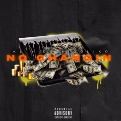 KL & DG - No Changin (Feat. Ogliko)