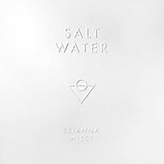 Access PDF EBOOK EPUB KINDLE Salt Water by Brianna Wiest (Author)