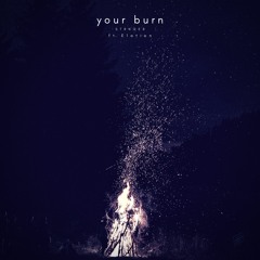 STRNGER - Your Burn (ft.Elation)