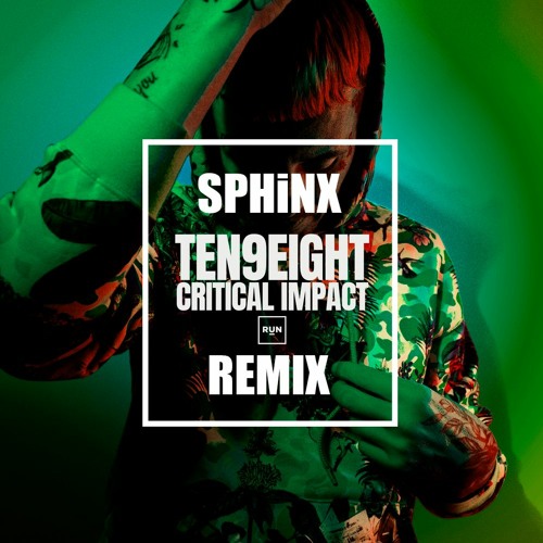 Critical Impact - Ten9Eight (SPHiNX REMIX) *FREE DOWNLOAD*